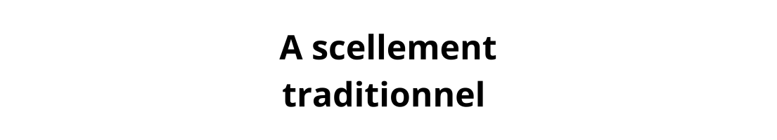 A scellement traditionnel